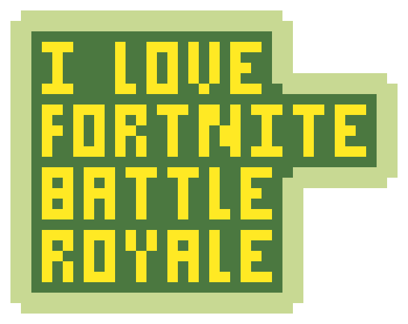 I Love Fortnite Battle Royale Pixel Art Maker